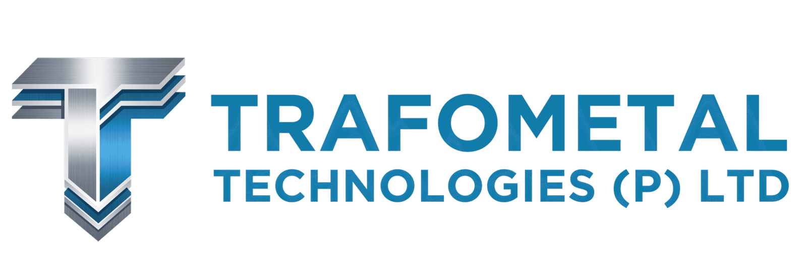 TRAFOMETAL TECHNOLOGIES PRIVATE LTD